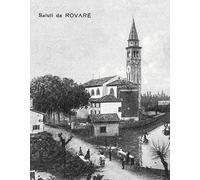 Rovarè. Storia di monaci, patrizi e contadini