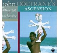 ROVA'S 1995 - John Coltrane'S Ascension