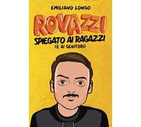 Rovazzi spiegato ai ragazzi (e ai genitori)