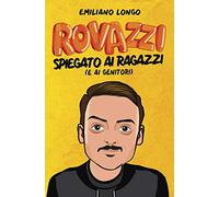 Rovazzi spiegato ai ragazzi (e ai genitori)