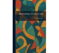 Rovering to Success