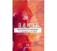 Rovesciare le istituzioni. Un «messaggio» o una «sfida»? [Paperback] [Dec 02, 20