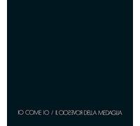 Rovescio Della Medaglia - Io Come Io