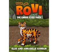 Rovi - The Ember Eyed Tiger Book 1