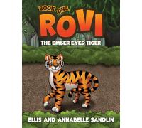 Rovi - The Ember Eyed Tiger Book 1