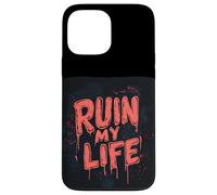 Rovina la mia vita con questa folle avventura Custodia per iPhone 13 Pro Max