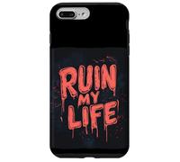 Rovina la mia vita con questa folle avventura Custodia per iPhone 7 Plus/8 Plus