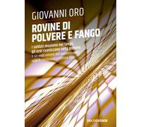 Rovine di polvere e fango. Xipe. Vol. 2 - [Delos Digital]