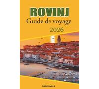 ROVINJ Guide de voyage 2026: Explorer les anciennes mosquées, les madrasas et les monuments de la Route de la soie