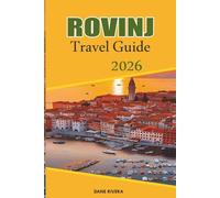 ROVINJ Travel Guide 2026: Exploring Ancient Mosques, Madrasas, and Silk Road Monuments