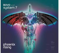 Rovo And System 7 - Phoenix Rising