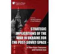 Rovshan Ibrahim Strategic Implications of the War in Ukraine (Copertina rigida)