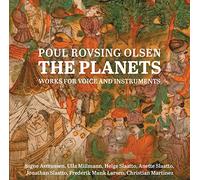 Poul Rovsing Ol Poul Rovsing Olsen: The Planets: Works for Voice and Instru (CD)