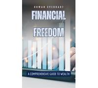 Rowan Everhart Financial Freedom (Copertina rigida)