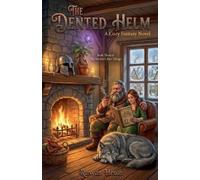 Rowan Heath The Dented Helm (Tascabile) Warrior's Rest
