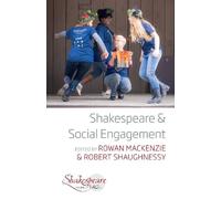 Robert Shaughnessy Shakespeare and Social Engagement (Copertina rigida)