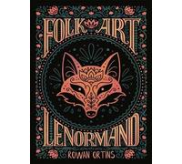 Rowan Ortins Folk Art Lenormand (Cards)