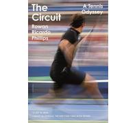 Rowan Ricardo Phillips The Circuit (Tascabile)