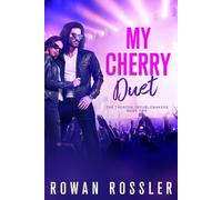 Rowan Rossler My Cherry Duet (Tascabile)