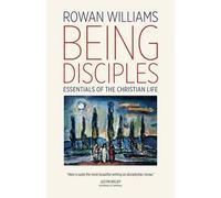 Rowan Williams Being Disciples (Tascabile)