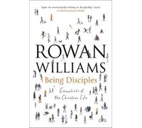 Rowan Williams Being Disciples (Tascabile) Being