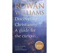 Rowan Williams Discovering Christianity (Tascabile)