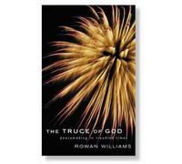 Rowan Williams The Truce of God (Tascabile)