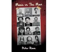 Rowe Peter-Music Vs The Man BOOK NUOVO