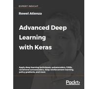 Rowel Atienza Neeraj Verma Valerio Ma Advanced Deep Learning with K (Tascabile)