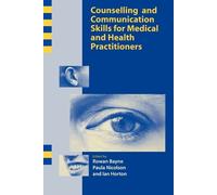 Rowen Bayne Counselling and Communication Skills for Medical and Hea (Tascabile)