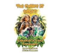 Rowen Sikora Erica Summers Yakshar's Lost Treasure (Tascabile) Choice Is Yours