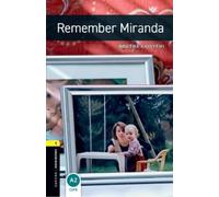Oxford Bookworms Library: Level 1:: Remember Miranda