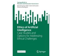 Rowena Rodrigues Doris Schroeder Bernd Cars Ethics of Artificial Int (Tascabile)
