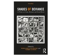 Rowland Atkinson Shades of Deviance (Tascabile)