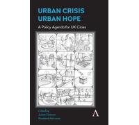 Rowland Atkinson Urban Crisis, Urban Hope (Tascabile)