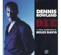 Rowland,Dennis - Now Dog This