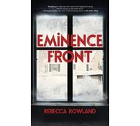 Rowland Rebecca Eminence Front BOOK NUOVO
