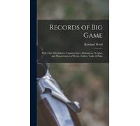 Rowland Ward Records of Big Game (Copertina rigida)