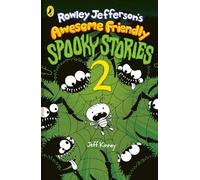 Rowley Jefferson’s Awesome Friendly Spooky Stories 2: A BRAND NEW HILARIOUS WIMPY KID STORY: 4