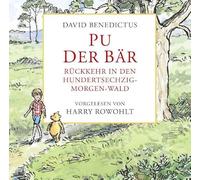 Rowohlt,Harry - Pu der Bär. Rückkehr in den Hundertsechzig-Morgen Wald
