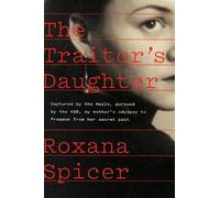 Roxana Spicer The Traitor's Daughter (Copertina rigida)