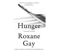 Roxane Gay Hunger (Tascabile)