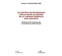Roxane Njanjo S Le contrat de partenariat public-privé au regard de (Tascabile)
