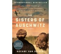 Roxane Van Iperen The Sisters of Auschwitz (Tascabile)