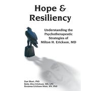 Roxanna Erickson Klien Dan Short Betty Alice Ericks Hope & Resilien (Tascabile)