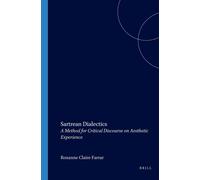 Roxanne Claire Farrar Sartrean Dialectics (Tascabile) Value Inquiry Book Series