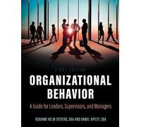 Roxanne Helm-Stevens Daniel Kipley Organizational Behavior (Tascabile)