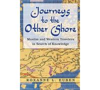 Roxanne L. Euben Journeys to the Other Shore (Tascabile)