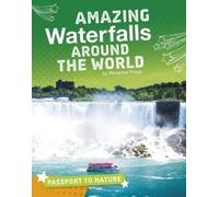 Roxanne Troup Amazing Waterfalls Around the World (Copertina rigida)