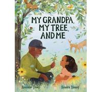 Roxanne Troup My Grandpa, My Tree, and Me (Copertina rigida)
